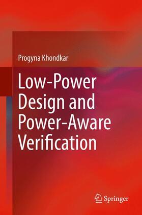 Khondkar |  Low-Power Design and Power-Aware Verification | Buch |  Sack Fachmedien