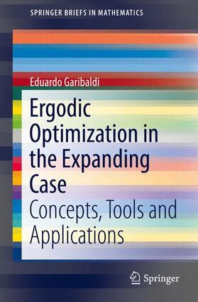 Garibaldi |  Ergodic Optimization in the Expanding Case | Buch |  Sack Fachmedien