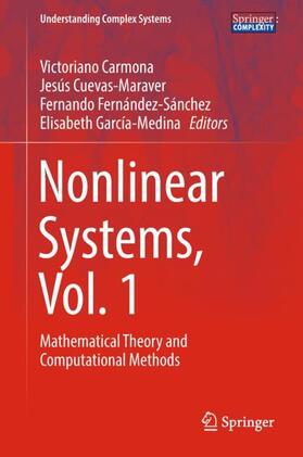 Carmona / García- Medina / Cuevas-Maraver |  Nonlinear Systems, Vol. 1 | Buch |  Sack Fachmedien