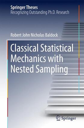 Baldock |  Classical Statistical Mechanics with Nested Sampling | Buch |  Sack Fachmedien