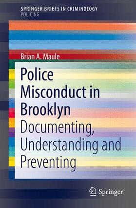 Maule |  Police Misconduct in Brooklyn | Buch |  Sack Fachmedien