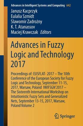 Kacprzyk / Szmidt / Krawczak |  Advances in Fuzzy Logic and Technology 2017 | Buch |  Sack Fachmedien