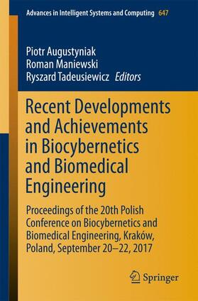 Augustyniak / Tadeusiewicz / Maniewski |  Recent Developments and Achievements in Biocybernetics and Biomedical Engineering | Buch |  Sack Fachmedien