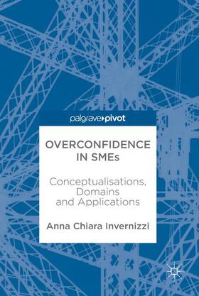 Invernizzi |  Overconfidence in SMEs | Buch |  Sack Fachmedien