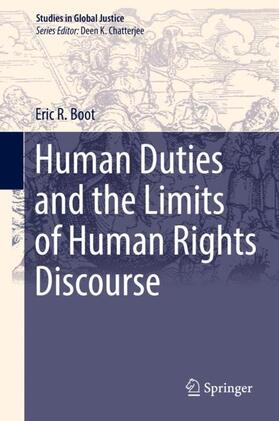 Boot | Human Duties and the Limits of Human Rights Discourse | Buch | 978-3-319-66956-4 | sack.de