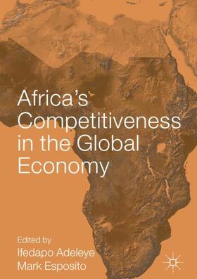 Esposito / Adeleye |  Africa¿s Competitiveness in the Global Economy | Buch |  Sack Fachmedien