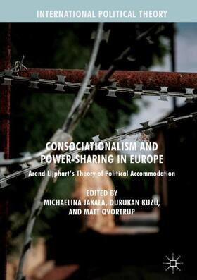 Jakala / Qvortrup / Kuzu |  Consociationalism and Power-Sharing in Europe | Buch |  Sack Fachmedien