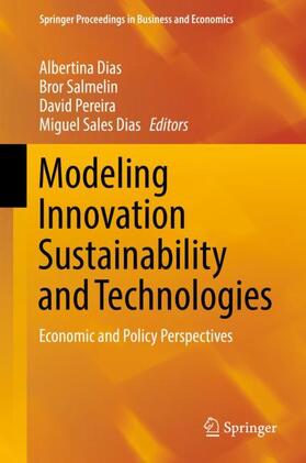 Dias / Salmelin / Pereira |  Modeling Innovation Sustainability and Technologies | Buch |  Sack Fachmedien