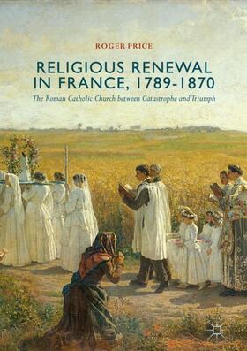 Price |  Religious Renewal in France, 1789-1870 | Buch |  Sack Fachmedien