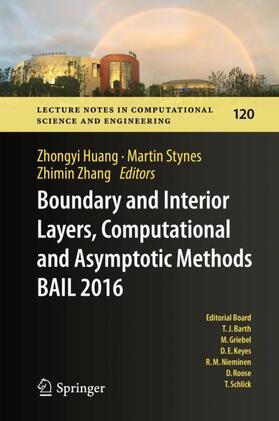 Huang / Zhang / Stynes |  Boundary and Interior Layers, Computational and Asymptotic Methods  BAIL 2016 | Buch |  Sack Fachmedien