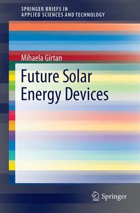 Girtan |  Future Solar Energy Devices | Buch |  Sack Fachmedien