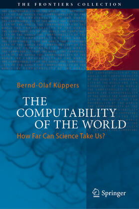 Küppers |  The Computability of the World | eBook | Sack Fachmedien