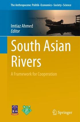 Ahmed |  South Asian Rivers | Buch |  Sack Fachmedien