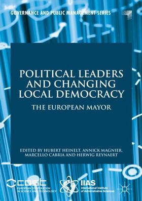 Heinelt / Reynaert / Magnier |  Political Leaders and Changing Local Democracy | Buch |  Sack Fachmedien