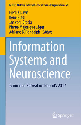 Davis / Riedl / vom Brocke |  Information Systems and Neuroscience | eBook | Sack Fachmedien