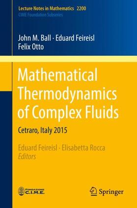 Ball / Feireisl / Otto |  Mathematical Thermodynamics of Complex Fluids | Buch |  Sack Fachmedien