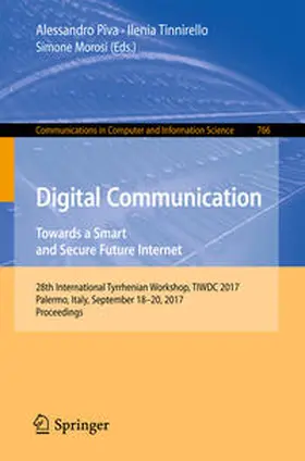 Piva / Tinnirello / Morosi |  Digital Communication. Towards a Smart and Secure Future Internet | eBook | Sack Fachmedien