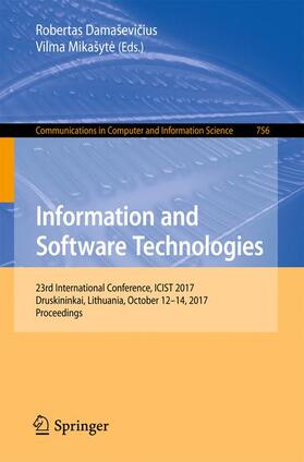 Mikašyte / Damaševicius / Damaševicius |  Information and Software Technologies | Buch |  Sack Fachmedien