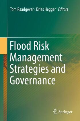 Hegger / Raadgever |  Flood Risk Management Strategies and Governance | Buch |  Sack Fachmedien