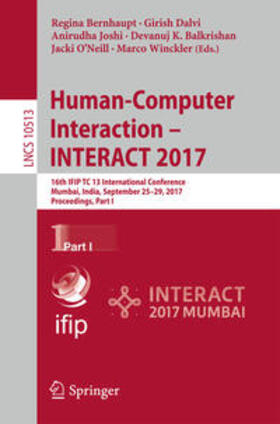 Bernhaupt / Dalvi / Joshi |  Human-Computer Interaction - INTERACT 2017 | eBook | Sack Fachmedien