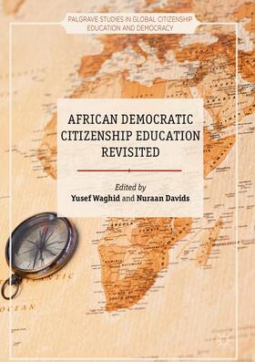 Davids / Waghid |  African Democratic Citizenship Education Revisited | Buch |  Sack Fachmedien