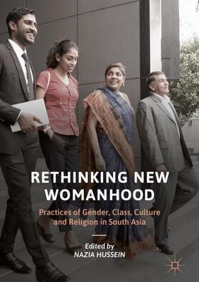 Hussein |  Rethinking New Womanhood | Buch |  Sack Fachmedien