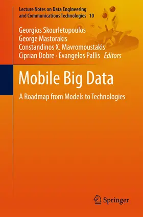 Skourletopoulos / Mastorakis / Mavromoustakis |  Mobile Big Data | eBook | Sack Fachmedien