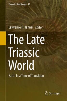 Tanner |  The Late Triassic World | Buch |  Sack Fachmedien