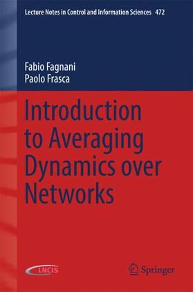 Frasca / Fagnani |  Introduction to Averaging Dynamics over Networks | Buch |  Sack Fachmedien