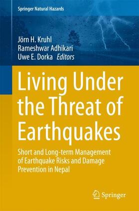 Kruhl / Dorka / Adhikari |  Living Under the Threat of Earthquakes | Buch |  Sack Fachmedien