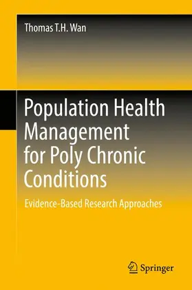 Wan |  Population Health Management for Poly Chronic Conditions | Buch |  Sack Fachmedien