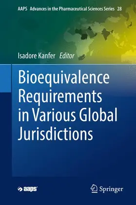 Kanfer |  Bioequivalence Requirements in Various Global Jurisdictions | Buch |  Sack Fachmedien