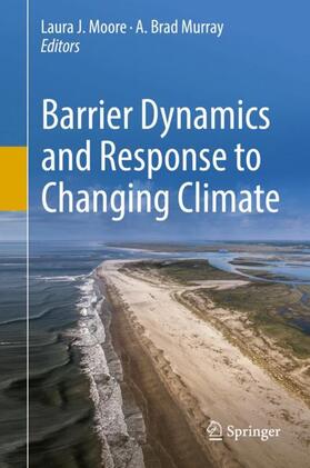 Murray / Moore |  Barrier Dynamics and Response to Changing Climate | Buch |  Sack Fachmedien