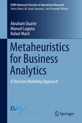 Duarte / Laguna / Marti |  Metaheuristics for Business Analytics | eBook | Sack Fachmedien