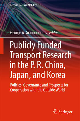 Giannopoulos |  Publicly Funded Transport Research in the P. R. China, Japan, and Korea | eBook | Sack Fachmedien