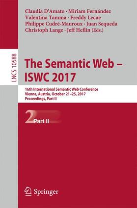 d'Amato / Fernandez / Tamma |  The Semantic Web - ISWC 2017 | Buch |  Sack Fachmedien