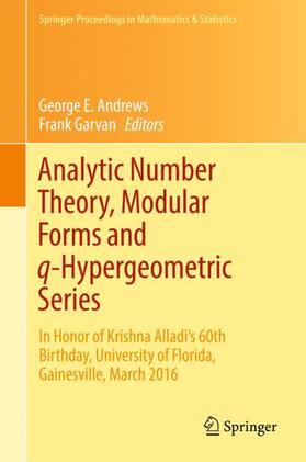 Garvan / Andrews |  Analytic Number Theory, Modular Forms and q-Hypergeometric Series | Buch |  Sack Fachmedien