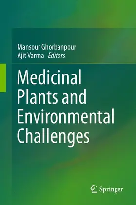 Varma / Ghorbanpour |  Medicinal Plants and Environmental Challenges | Buch |  Sack Fachmedien