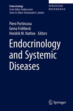 Portincasa / Nathoe / Frühbeck |  Endocrinology and Systemic Diseases | Buch |  Sack Fachmedien