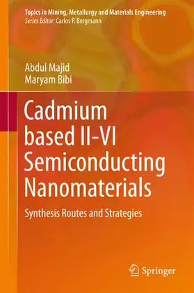 Majid / Bibi |  Cadmium based II-VI Semiconducting Nanomaterials | eBook | Sack Fachmedien