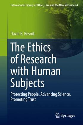 Resnik |  The Ethics of Research with Human Subjects | Buch |  Sack Fachmedien