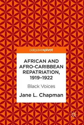 Chapman |  African and Afro-Caribbean Repatriation, 1919–1922 | Buch |  Sack Fachmedien