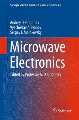 Grigoriev / Molokovsky / Ivanov |  Microwave Electronics | Buch |  Sack Fachmedien