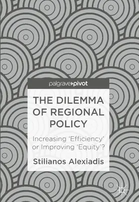 Alexiadis |  The Dilemma of Regional Policy | eBook | Sack Fachmedien