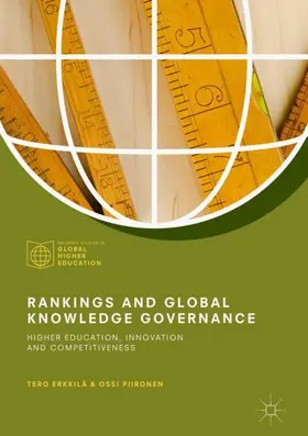 Piironen / Erkkilä | Rankings and Global Knowledge Governance | Buch | 978-3-319-68940-1 | sack.de