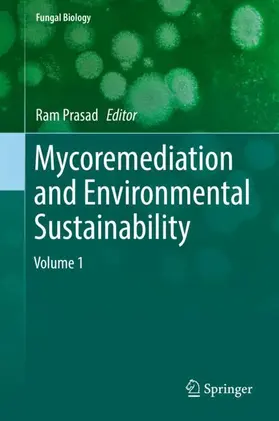 Prasad |  Mycoremediation and Environmental Sustainability | Buch |  Sack Fachmedien