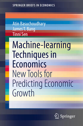 Basuchoudhary / Bang / Sen |  Machine-learning Techniques in Economics | eBook | Sack Fachmedien