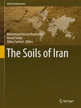 Roozitalab / Farshad / Siadat |  The Soils of Iran | Buch |  Sack Fachmedien