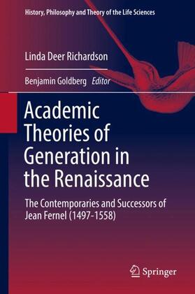 Deer Richardson / Goldberg |  Academic Theories of Generation in the Renaissance | Buch |  Sack Fachmedien