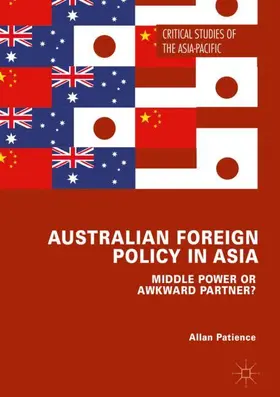 Patience |  Australian Foreign Policy in Asia | Buch |  Sack Fachmedien